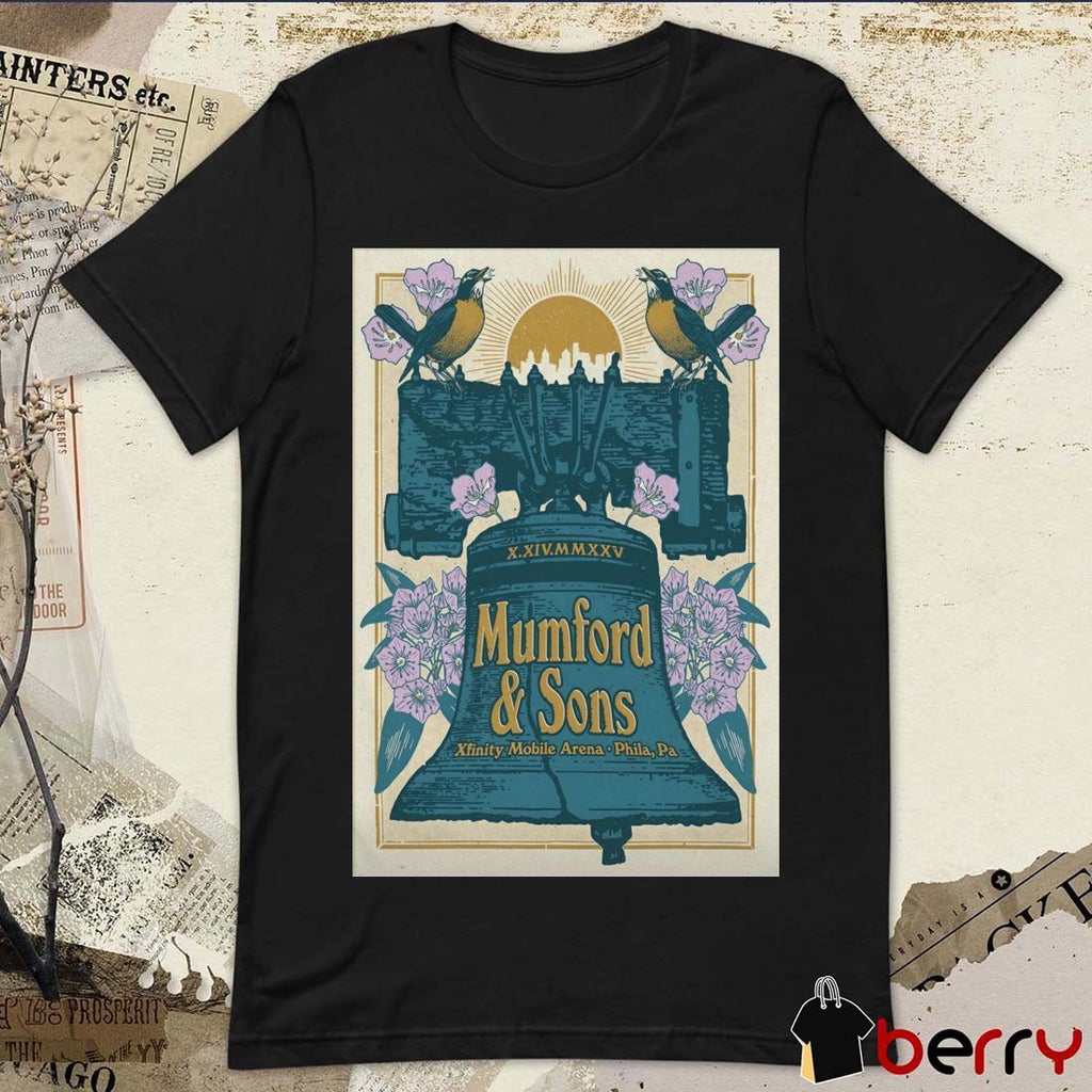 Poster Mumford And Sons October 14 2025 Xfinity Mobile Arena in Philadelphia PA t-shirt