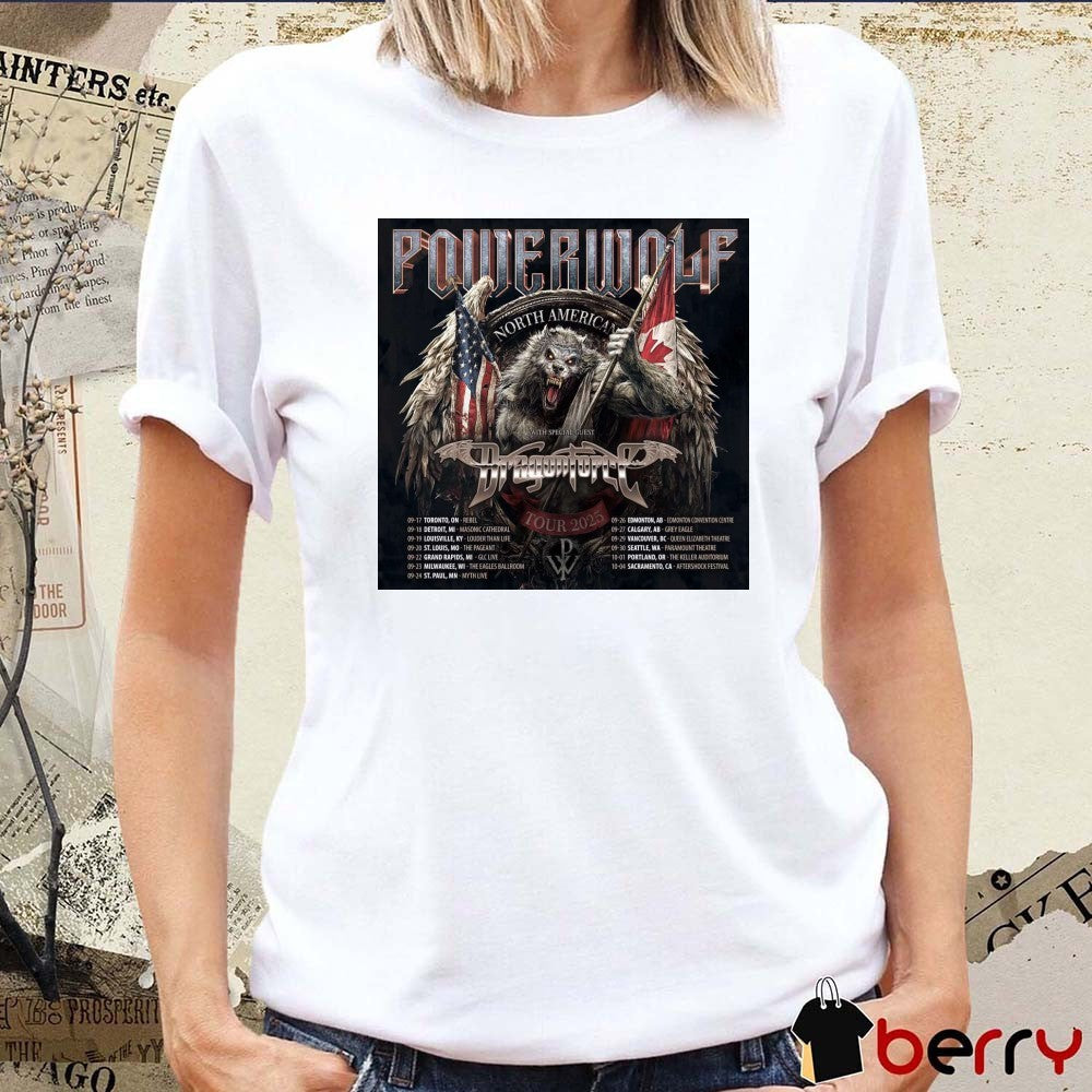Poster Powerwolf North American Tour 2025 With Special Guest Dragonforce 09 17 Toronto ON Rebel t-shirt