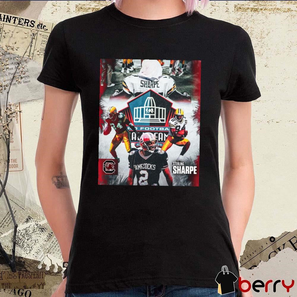 Poster Sterling Sharpe South Carolina Gamecocks football Pro Football Hall of Fame 2025 t-shirt