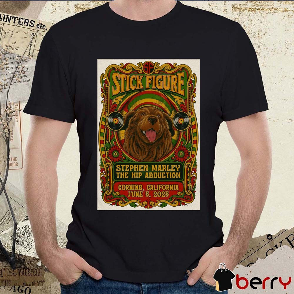 Poster Stick Figure Stephen Marley The Hip Abduction Obsidian Spirits Amphitheater On June 5 2025 Corning CA t-shirt