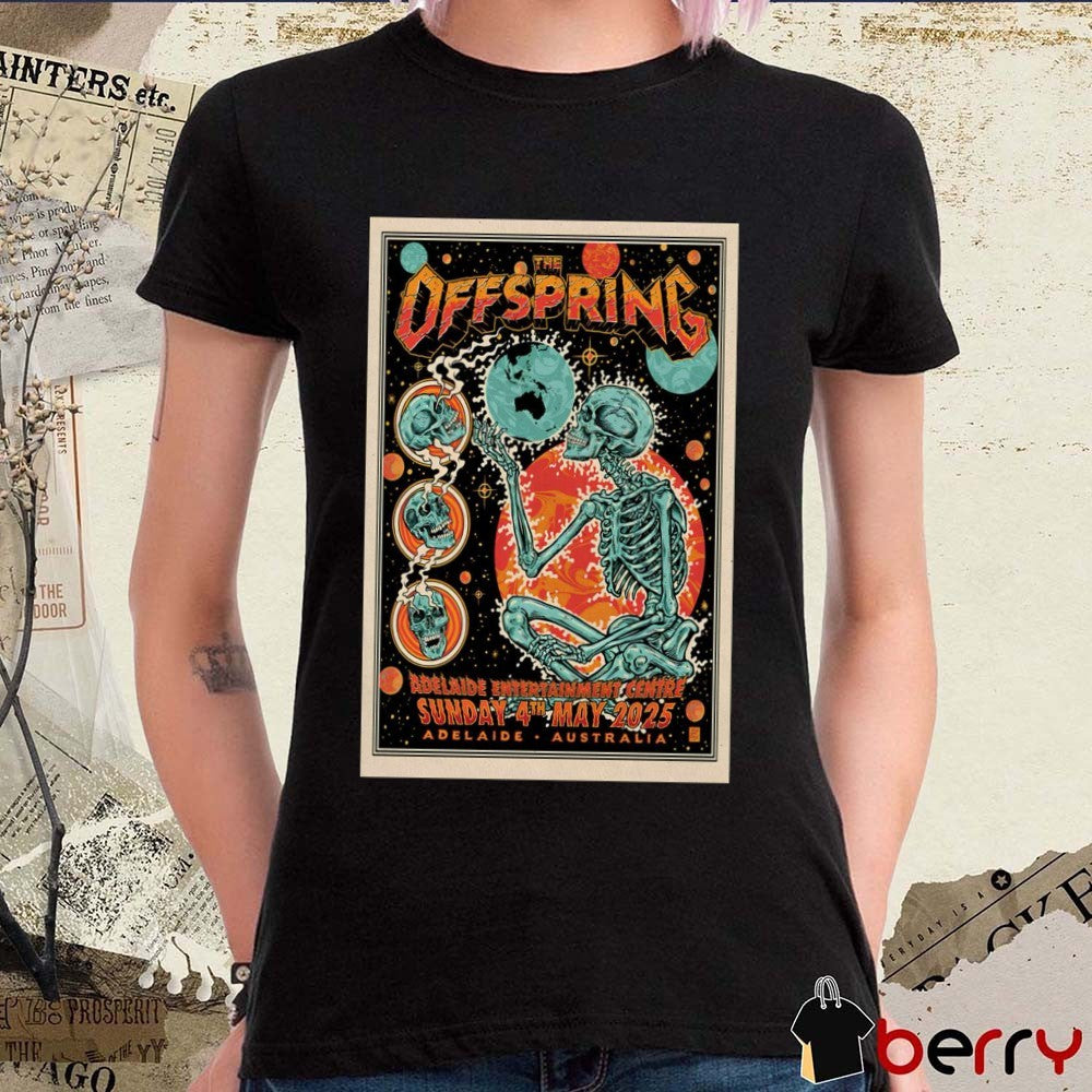Poster The Offspring Adelaide Entertainment Centre in Adelaide, Australia May 4 2025 Tour t-shirt