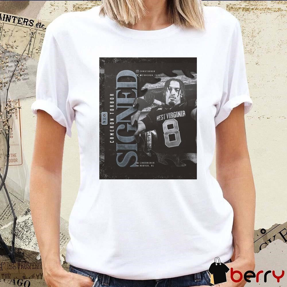 Poster West Virginia Mountaineers football NCAA Signed Cameron Torbor Linebacker Hoover AL t-shirt
