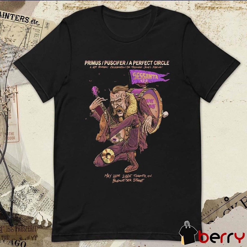 Primus Puscifer A Perfect Circle Sessanta V 2.0 May 22 2025 Toronto ON Budweiser Stage A 61st Birthday Celebration Painting t-shirt