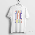 Official Protect The Dolls Trans Rights