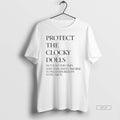 Official Protect The Clocky Dolls Not Just The Ones