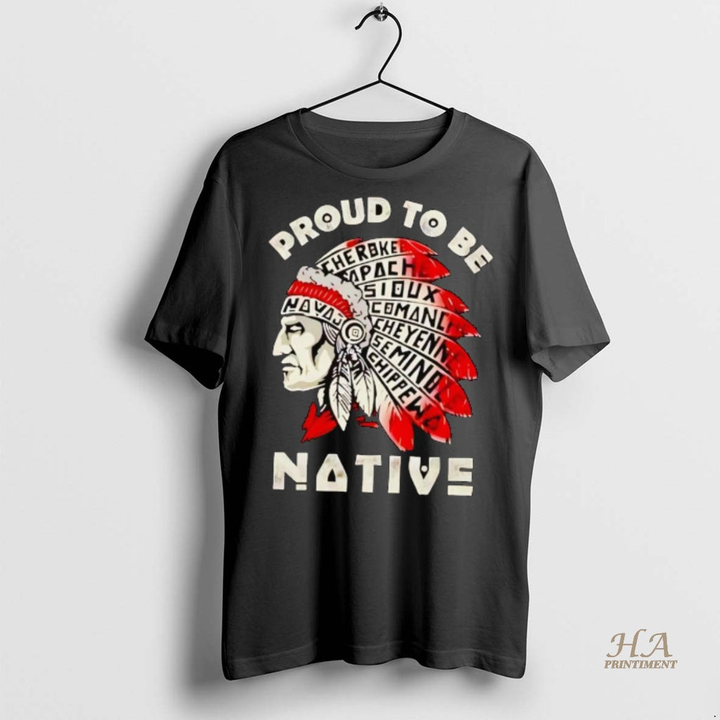 Official Proud To Be Native America Shirt