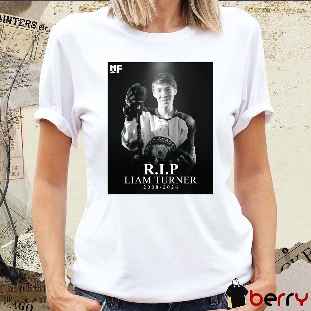 RIP Liam Turner 2008 – 2026 Hockey Forever Poster t-shirt