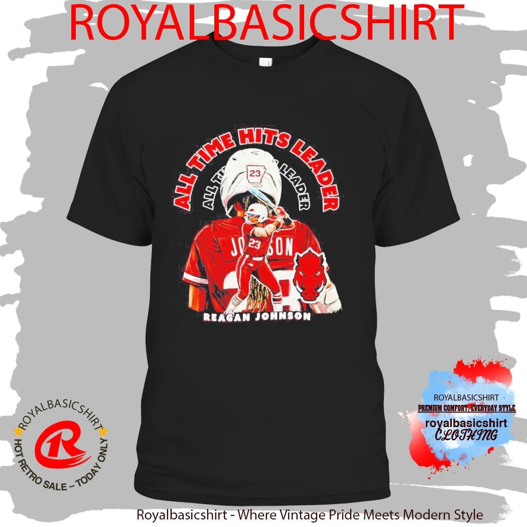Reagan Johnson All Time Hits Leader Arkansas Razorbacks Softball Shirt