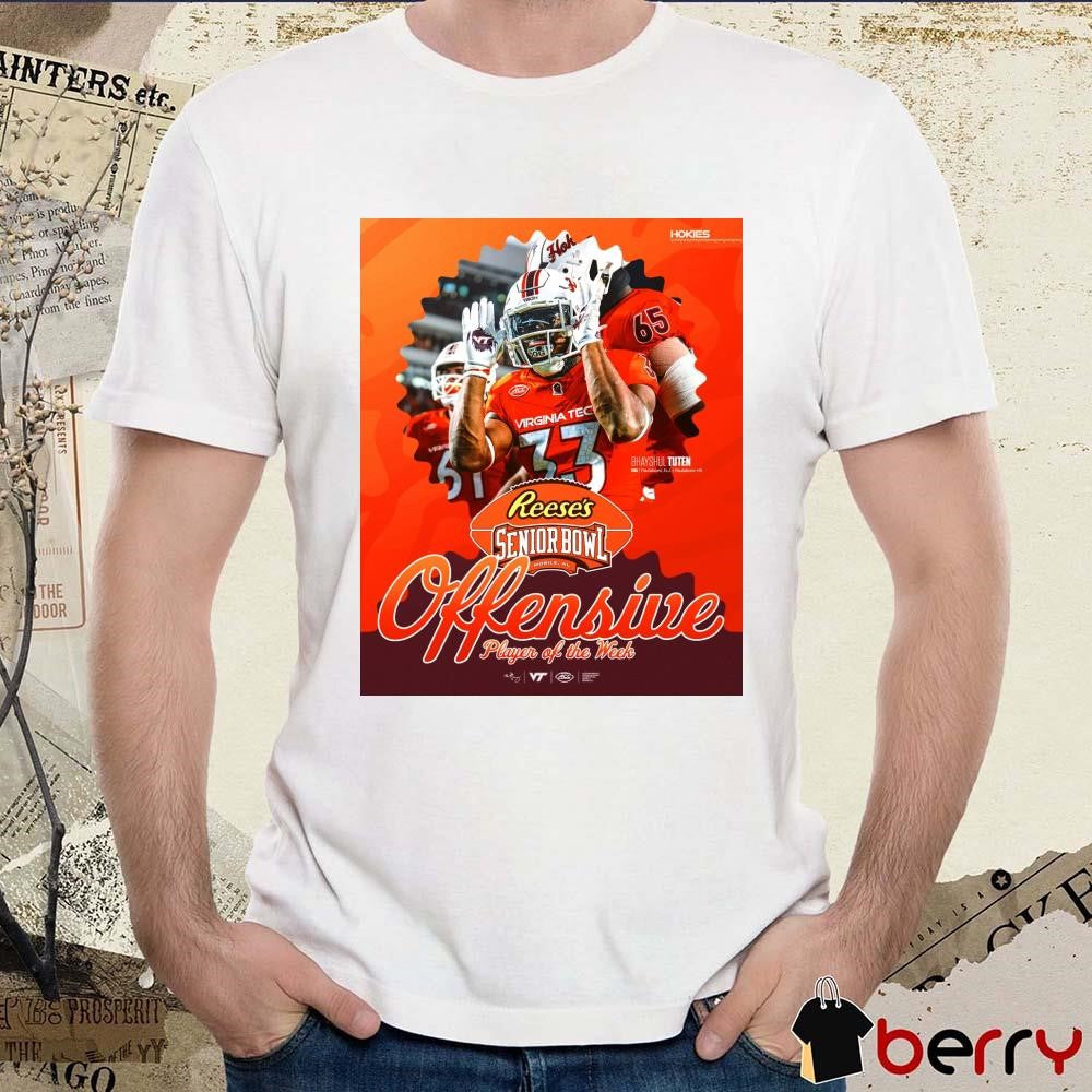Reese’s Senior Bowl Virginia Tech Football Bhayshul Tuten Co-Offensive Player Of The Week Poster t-shirt