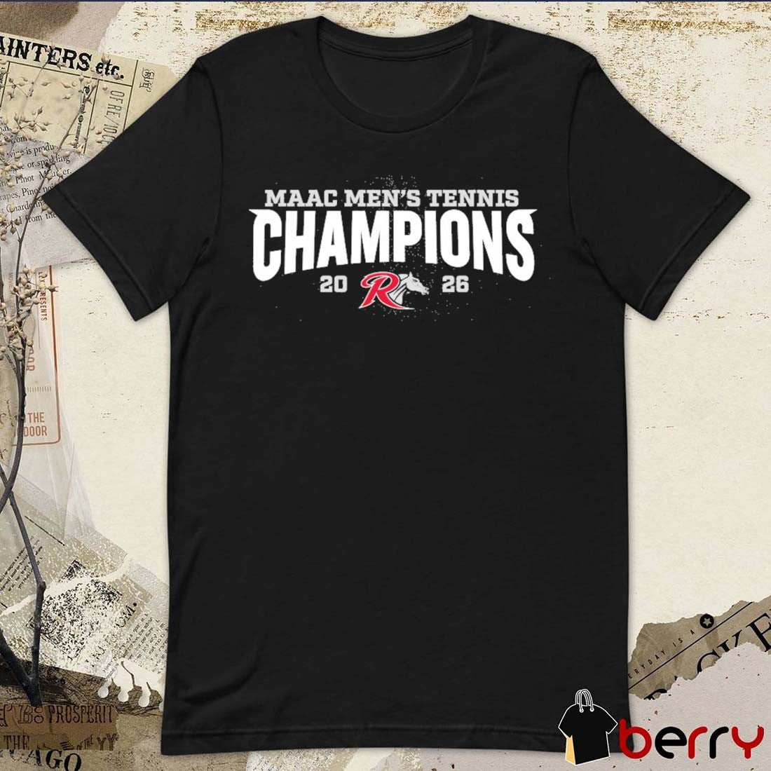 Rider University 2026 MAAC Men’s Tennis Champions t-shirt