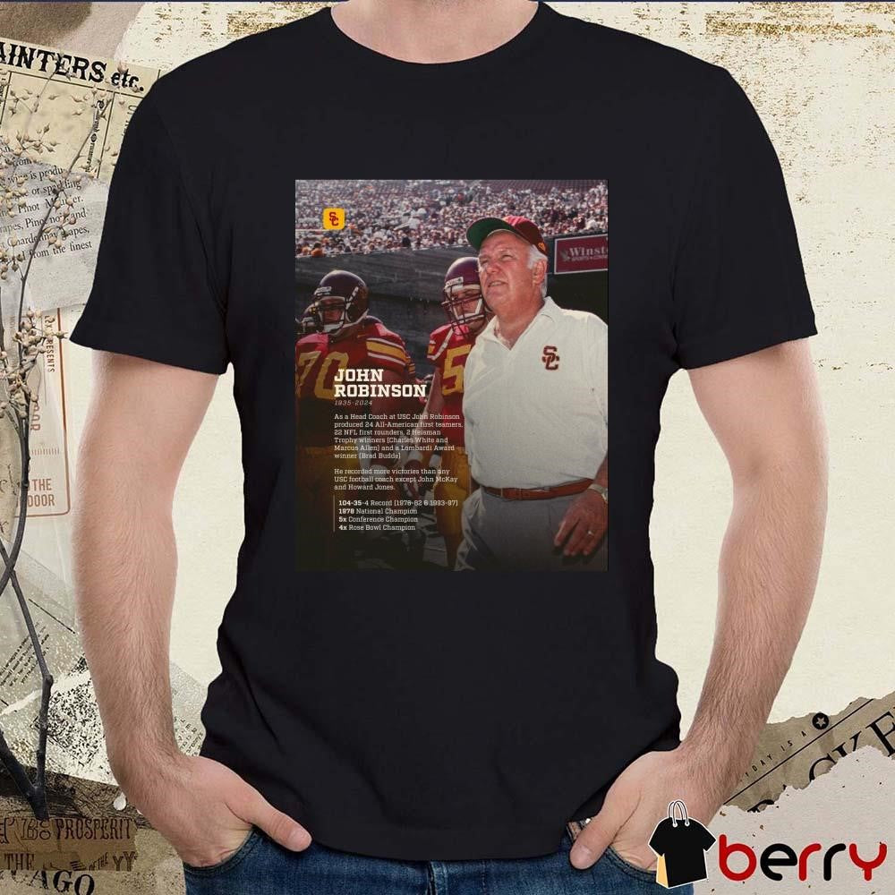 Rip Coach John Robinson Fight On Forever 1935-2024 Biography t-shirt