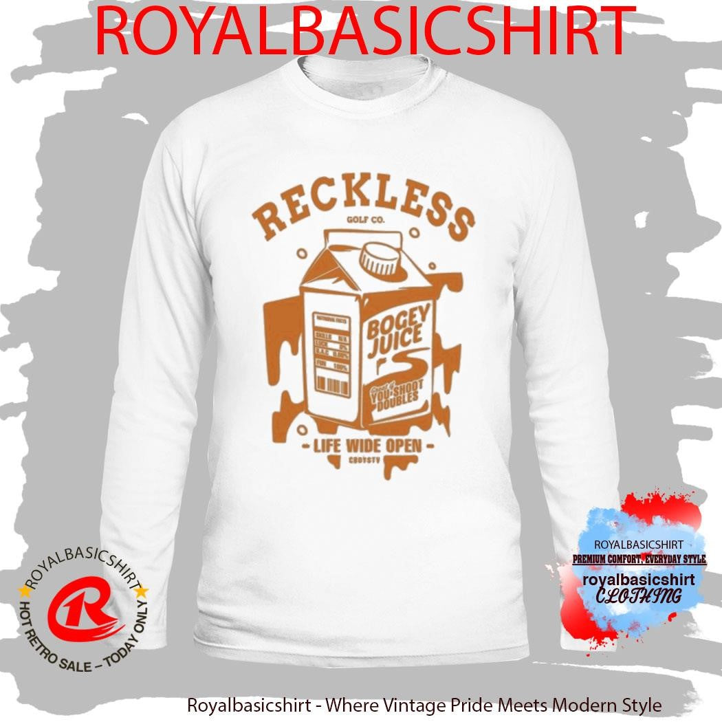 Rockless Golf Co Bogey Juice Life Wide Open Cboystv Shirt