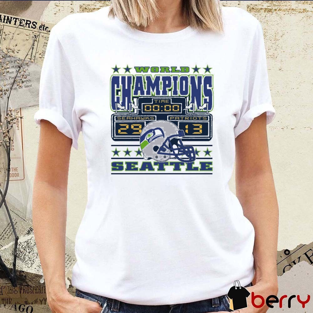 Seattle Seahawks Scoreboard World Champions Seahawks 29 Patriots 13 t-shirt