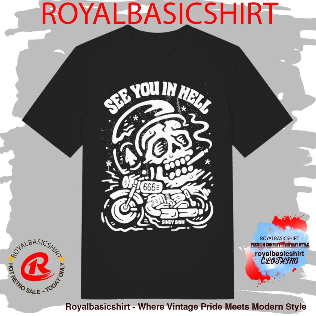 See You In Hell Sindy Sinn Shirt