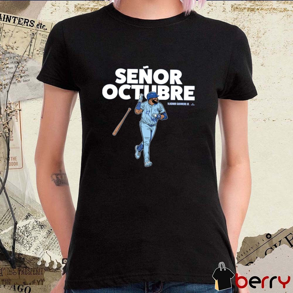 Señor Octubre Vladimir Guerrero Jr. Toronto Blue Jays MLB 2025 t-shirt