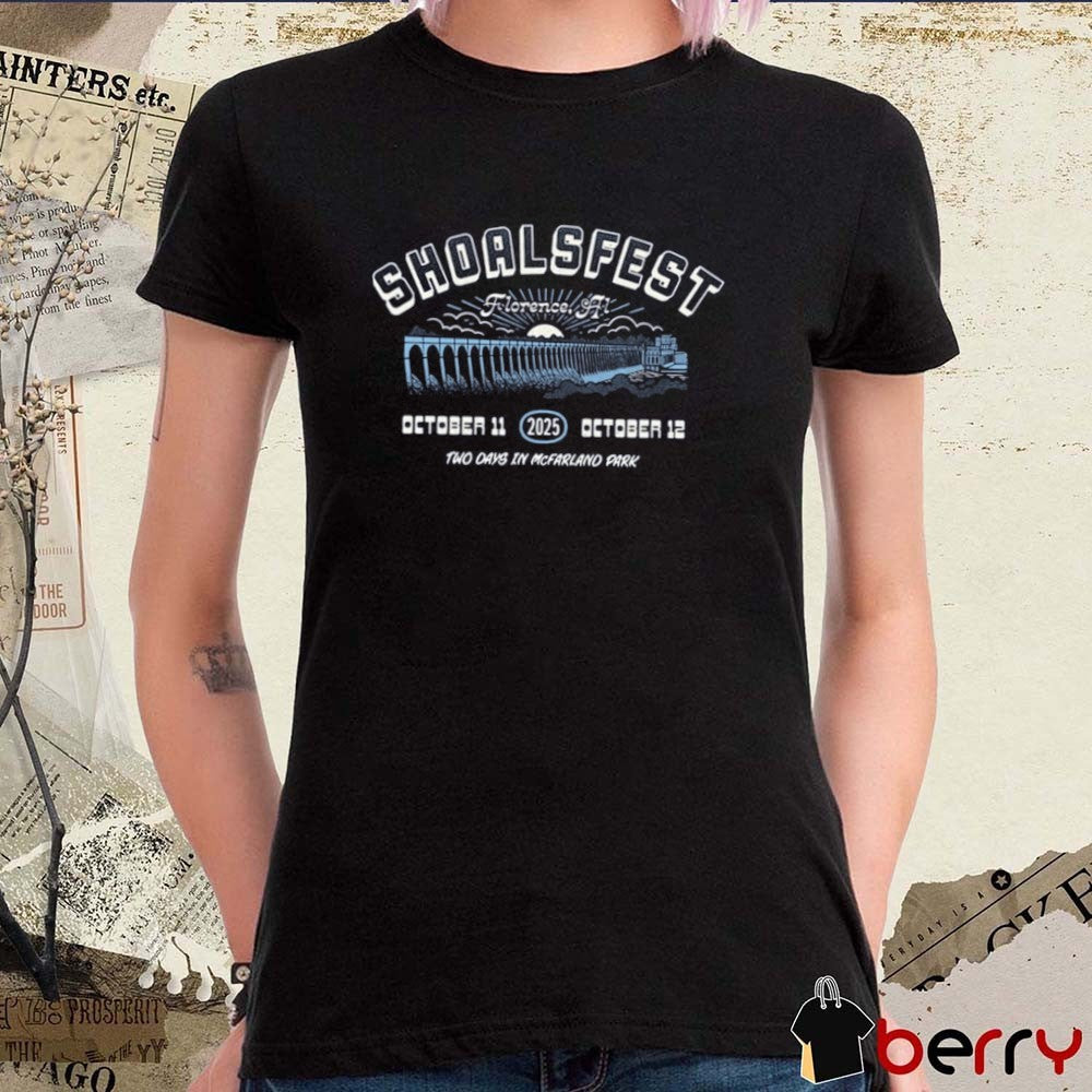 Shoals Fest Florence AL October 11-12 2025 Two Days In McFarland Park t–shirt