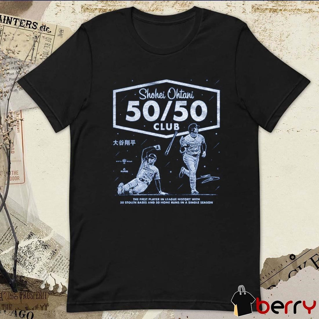 Shohei Ohtani 50 50 Club The First Player In League History With 50 Stolen Bases And 50 Home Runs In A Single Season t-shirt