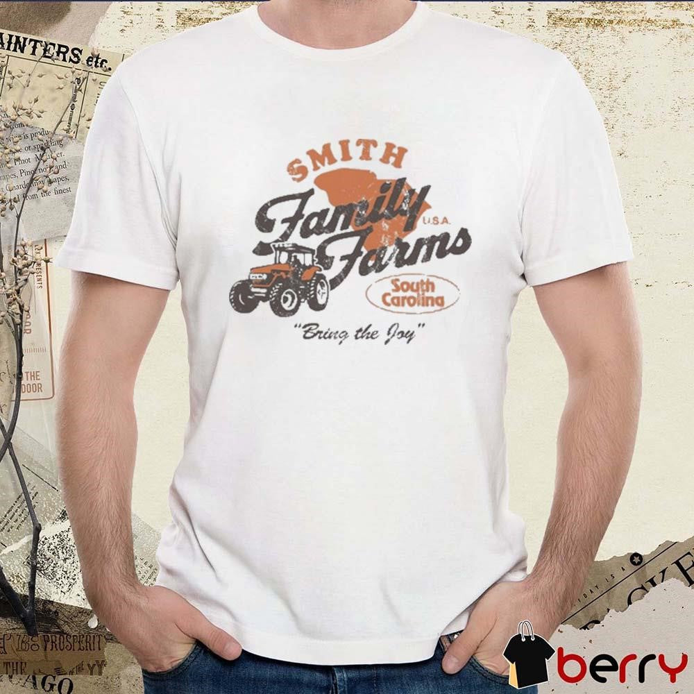 Smith Family Farms Bring The Joy South Carolina Retro t-shirt