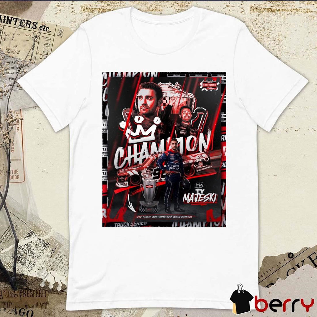 TY Majeski 2024 Nascar Craftsman Truck Series Champion Poster t-shirt