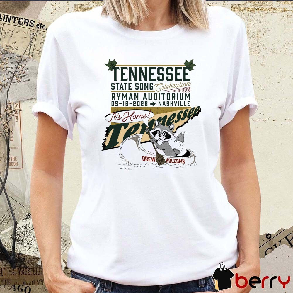 Tennessee State Song Celebration Ryman Auditorium in Nashville May 16, 2026 It’s Home t-shirt