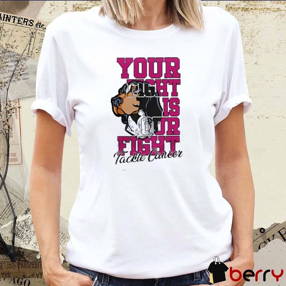 Tennessee Vols Your Fight Is Our Fight Tackle Cancer 2024 t-shirt