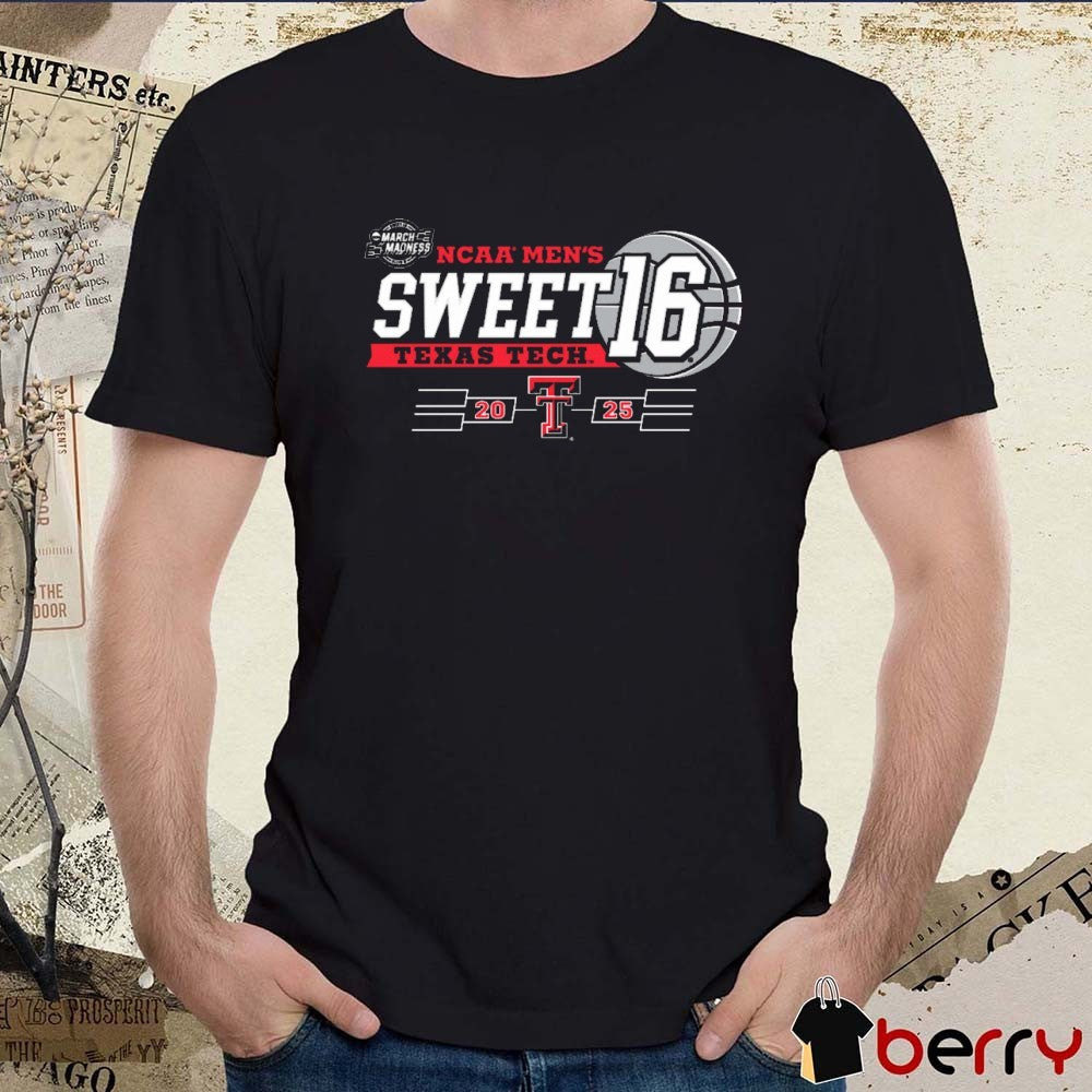 Texas Tech Red Raiders Basketball 2025 NCAA Tournament Men’s Sweet 16 March Madness Brackets t-shirt