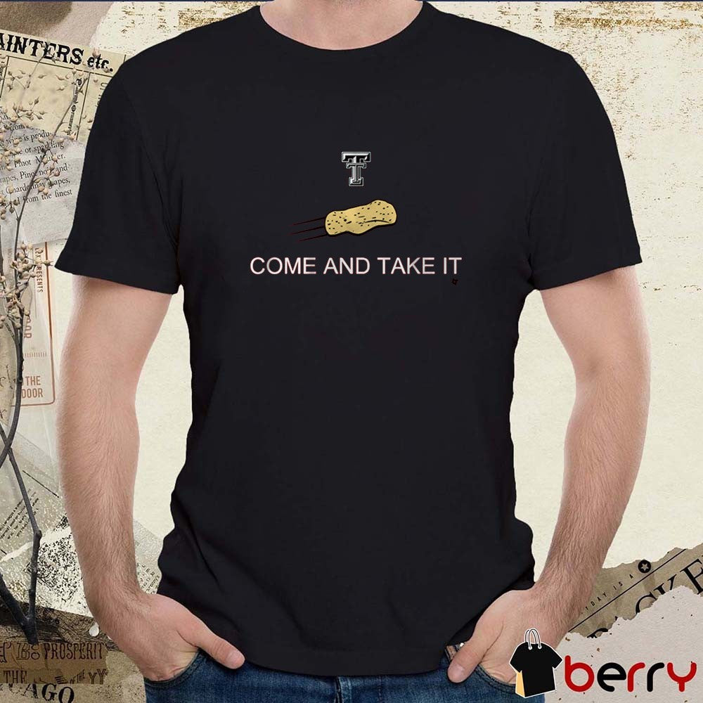 Texas Tech Red Raiders football NCAA Come And Take It The Tortillas t-shirt