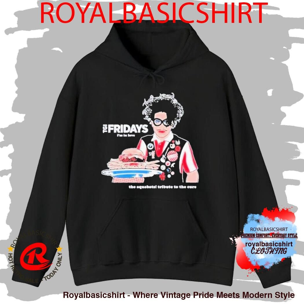 The Aquabats! TGI Fridays I’m In Love Tribute To The Cure Shirt