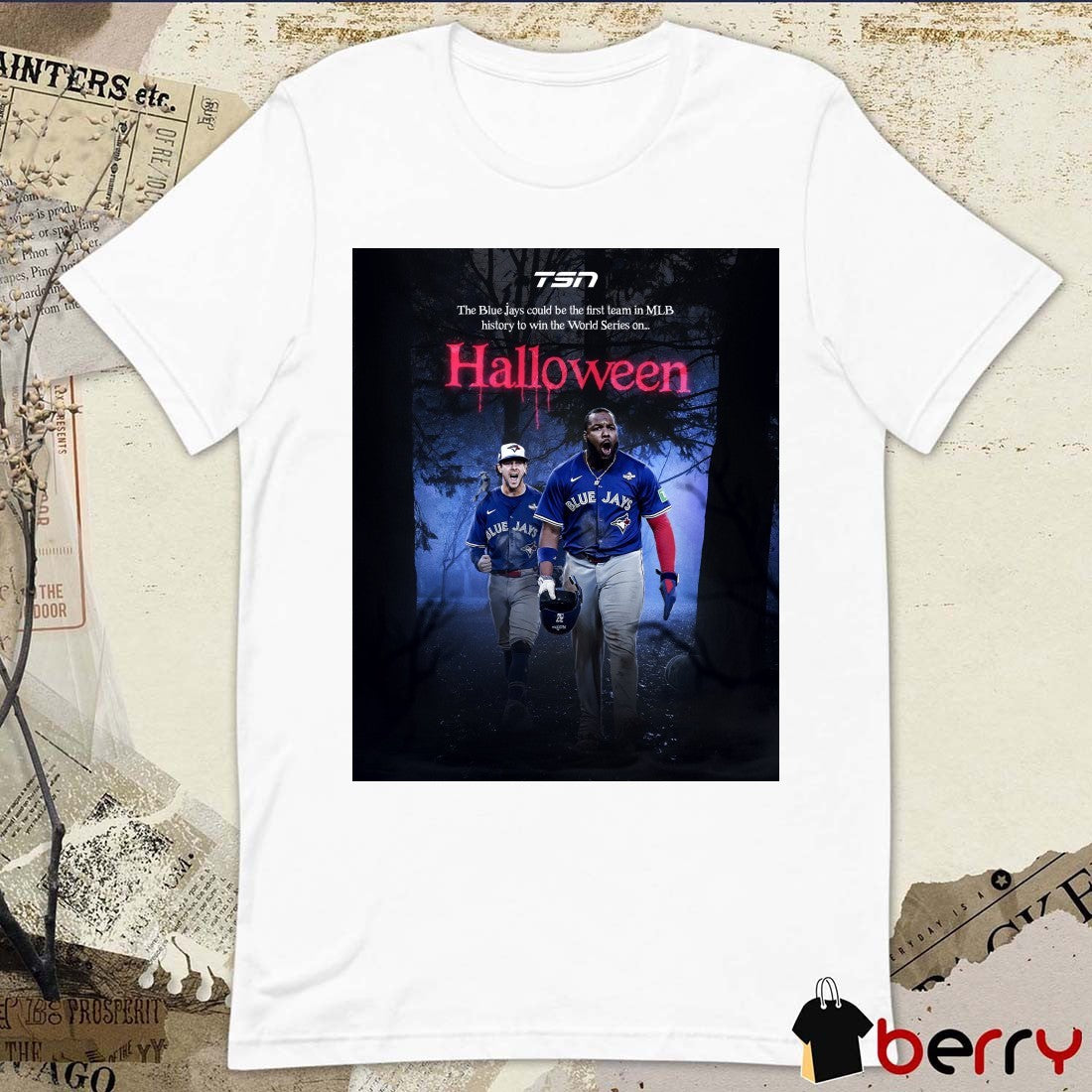 The Blue Jays could be the first team in MLB history to win the World Series on Halloween 2025 Poster t-shirt