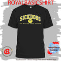 The Psycho Realm Sickdogs Run Wild On These Streets Shirt