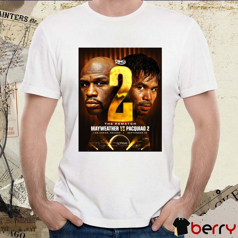 The Rematch 2 Floyd Mayweather Jr and Manny Pacquiao II September 10 2026 Poster t-shirt