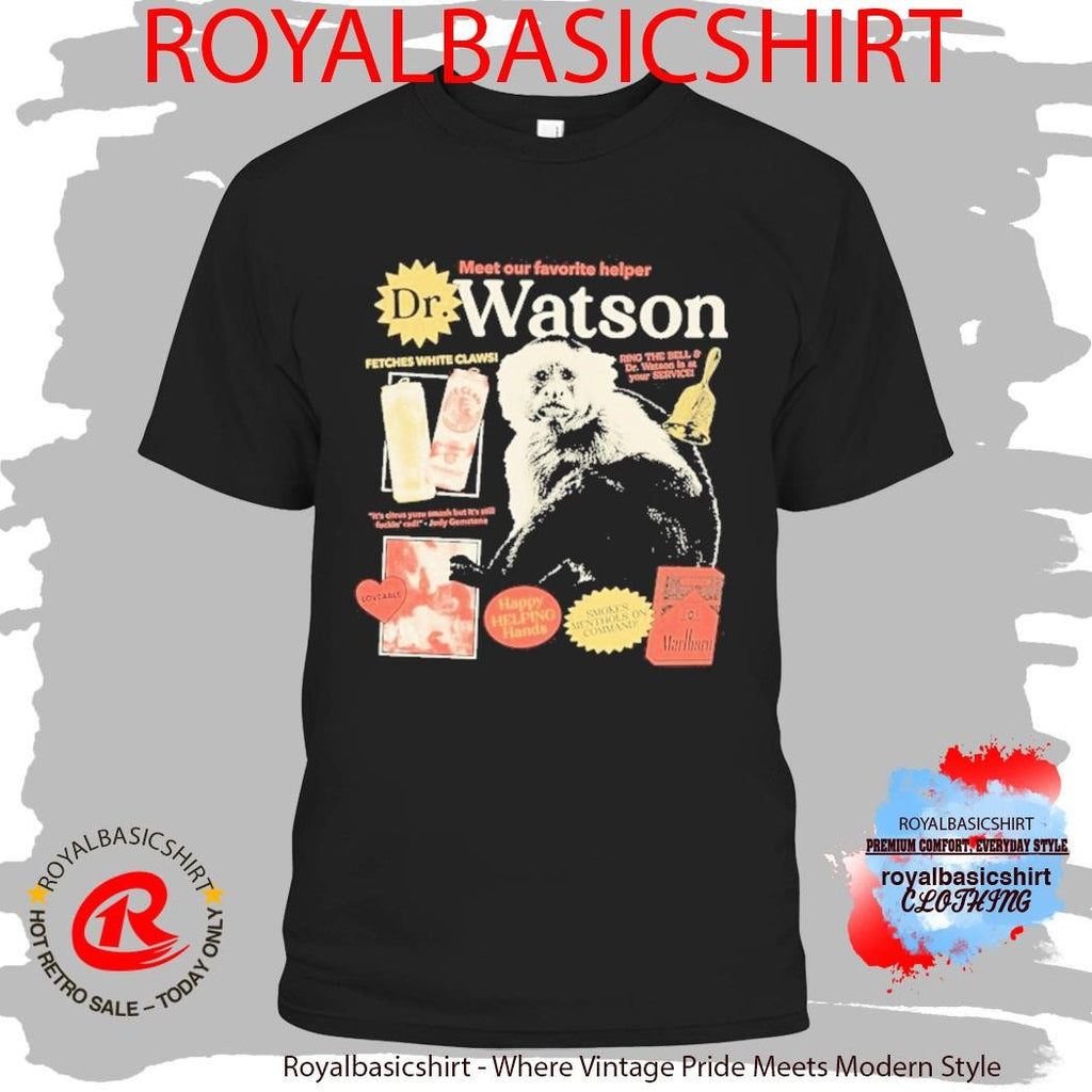 The Righteous Gemstones Dr Watson Meet Our Favorite Helper Happy Helping Hands Monkey Shirt