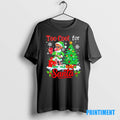 Official Too Cool For Santa Merry Christmas Elf Sunglasses Drink Coffee Black Tee Sweater