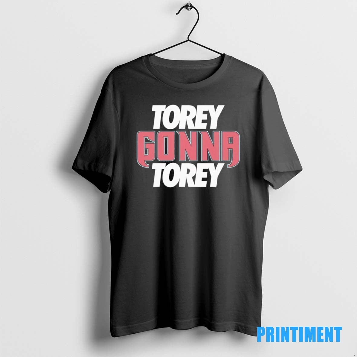 Official Torey Gonna Torey Tee Sweater