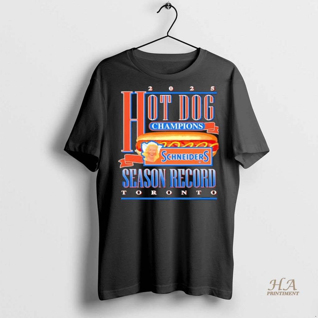 Official Toronto Blue Jays Hot Dog Champions Season Record 2025 Shirt