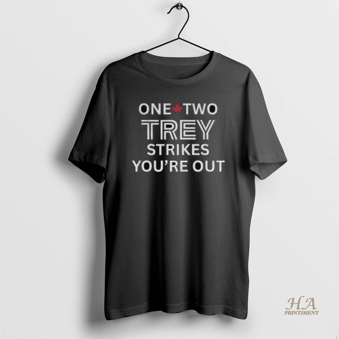 Official Toronto Blue Jays One Two Trey Strikes Youre Out Mlb Baseball Game Day