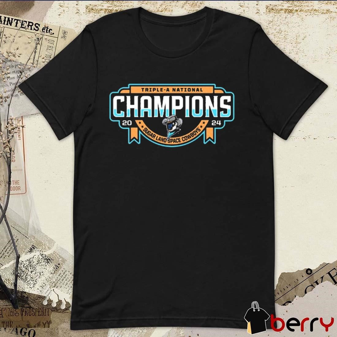Triple-A National Champions Sugar Land Space Cowboys 2024 t-shirt