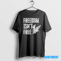 Official Turning Point Freedom Isnt Free Eagle Tee Sweater