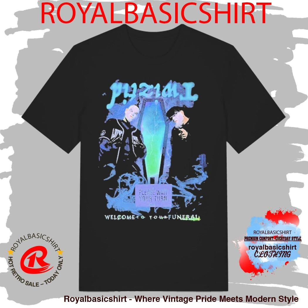 Twiztid Welcome To Your Funeral Please Wait Your Turn Photo Shirt