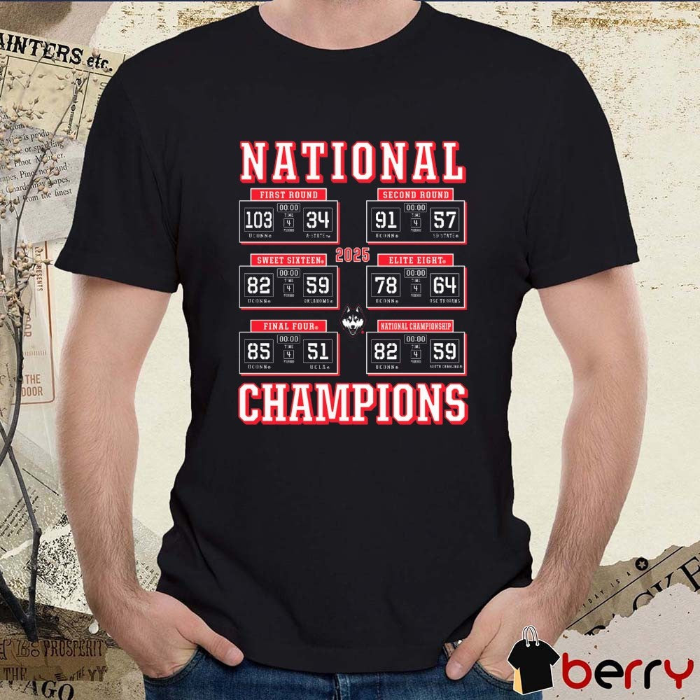 UConn Huskies NCAA Women’s Basketball National Champions Elite Eight Final Four Schedule 2025 Win South Carolina Gamecocks t-shirt