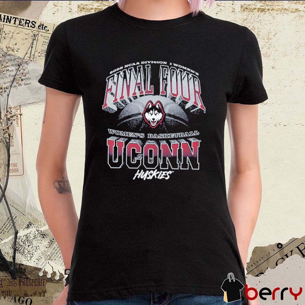 UConn Huskies Women’s Basketball 2026 NCAA DI Final Four – Highlight t-shirt