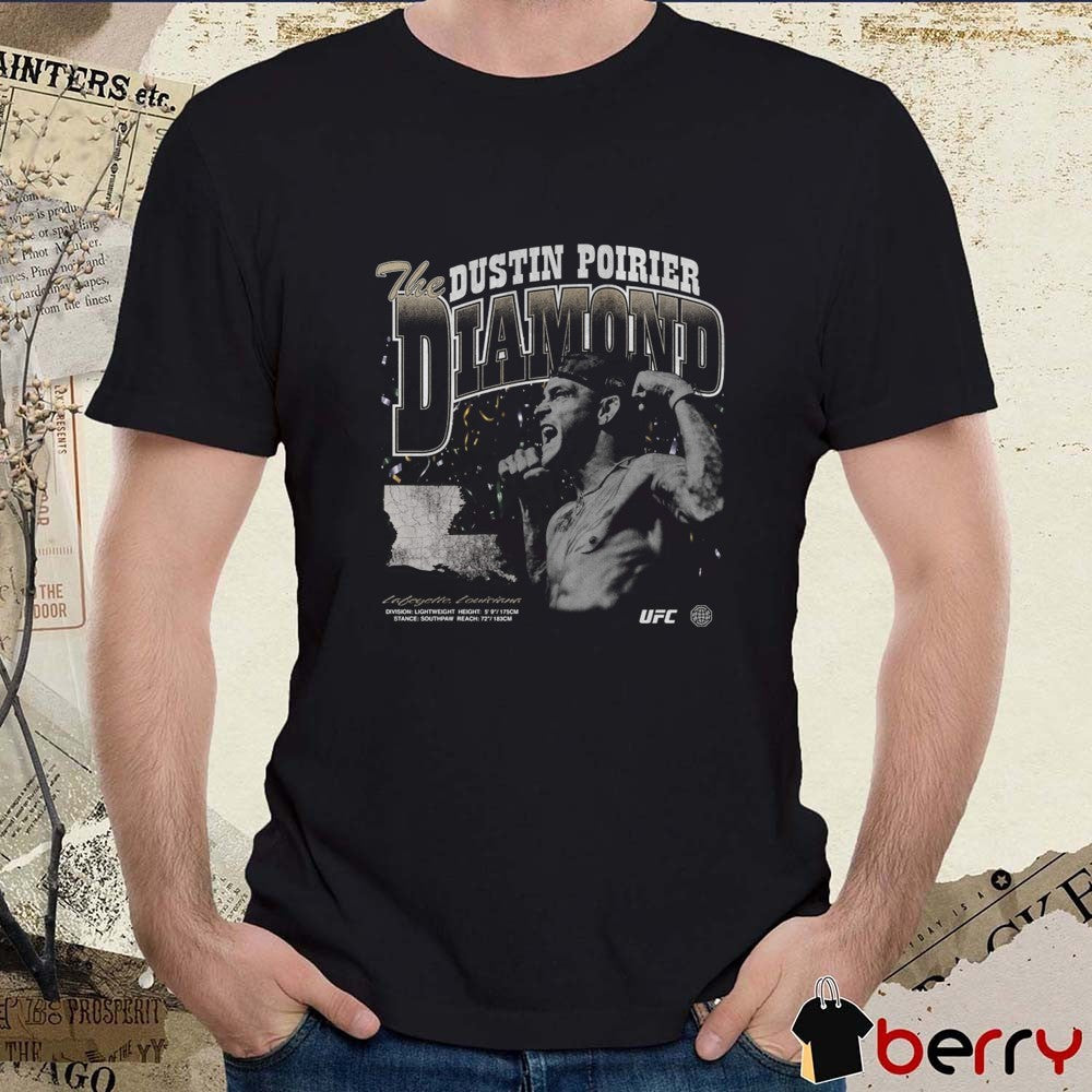 UFC Dustin Poirier The Diamond Dancing Lafayette, Louisiana Graphic t-shirt