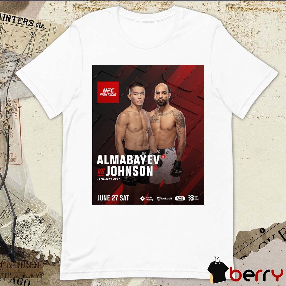 UFC Fight Night Almabayev Vs Johnson Flyweight Bout June 27 2026 Poster t-shirt