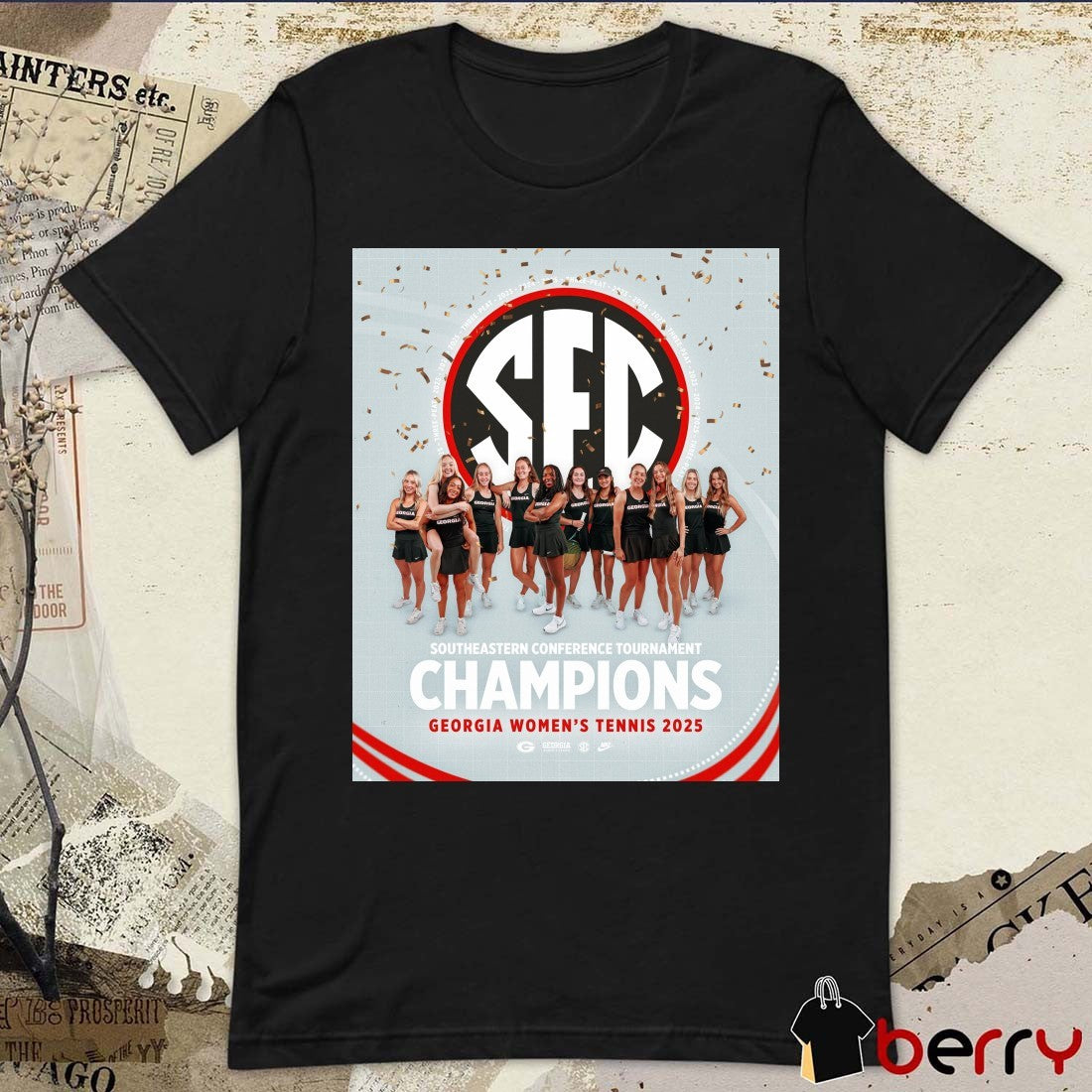 UGA Women’s Tennis 2025 SEC Southeastern Conference Tournament Champions Poster t-shirt