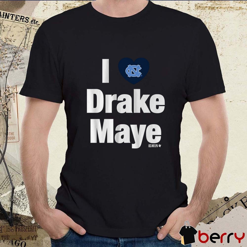 UNC North Carolina Tar Heels Football I Heart Drake Maye t-shirt
