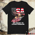 USA Get Ready To Learn Freedom 2026 t-shirt