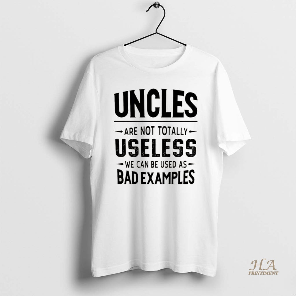 Official Uncles Are Not Totally Useless We Can Be Used As Bad Examples Christmas