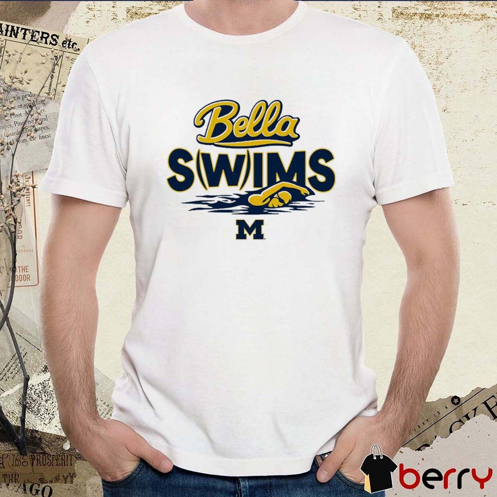 Valiant University Of Michigan Swimming & Diving Arabella Sims Bella Swims t-shirt