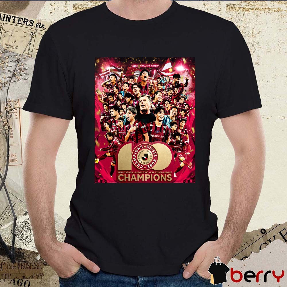 Vissel Kobe 2026 Meiji Yasuda J1 League 100 Year Vision League Champions Poster t-shirt