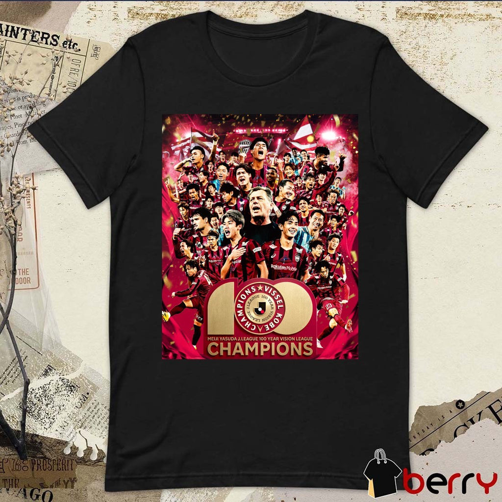 Vissel Kobe 2026 Meiji Yasuda J1 League 100 Year Vision League Champions Poster t-shirt
